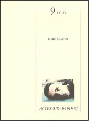 NEUF MILLIMETRES, de Lionel Spycher | portada del libro