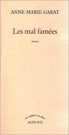LES MAL FAMEES, de Garat | portada del libro