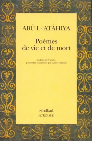 POEMES DE VIE ET DE MORT, de Al atahiya | portada del libro