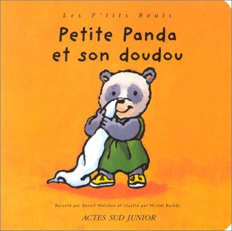 PETITE PANDA ET SON DOUDOU, de Benoît Marchon | portada del libro