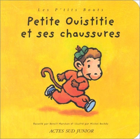 PETITE OUISTITIE ET SES CHAUSSURES, de Benoît Marchon | portada del libro