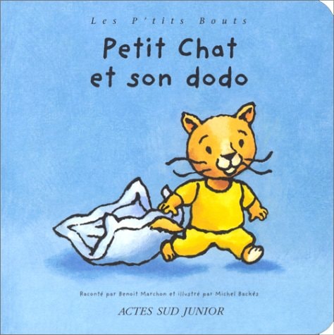 PETIT CHAT ET SON DODO, de Benoît Marchon | portada del libro