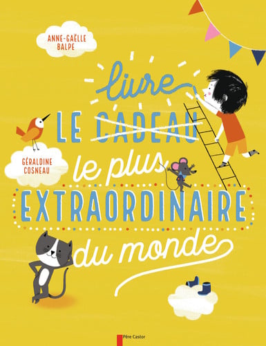 IVRE LE PLUS EXTRAORDINAIRE D, de BALPE#COSNEAU ANNE-GAELLE#GERALDINE | portada del libro