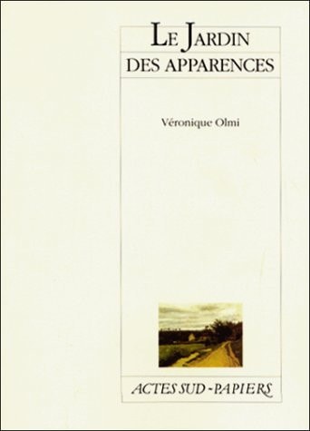 LE JARDIN DES APPARENCES, de Olmi | portada del libro