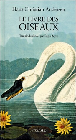 LE LIVRE DES OISEAUX, de Hans Christian Andersen | portada del libro