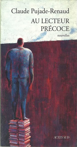 AU LECTEUR PRECOCE, de Pujade-renaud | portada del libro