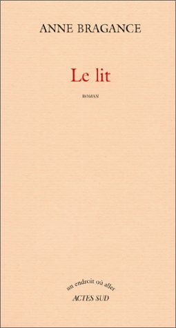 LE LIT, de Bragance | portada del libro
