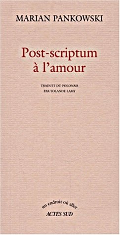 POST-SCRIPTUM A L'AMOUR, de Marian Pankowski | portada del libro