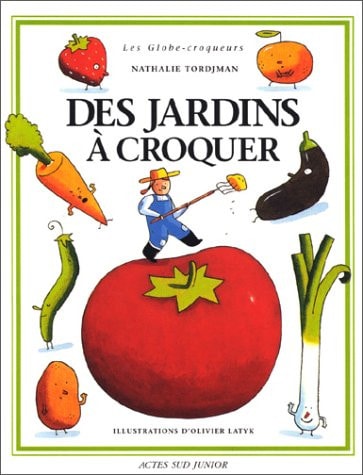 DES JARDINS A CROQUER, de Nathalie Tordjman | portada del libro