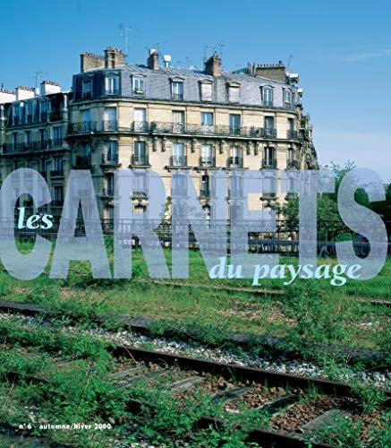 LES CARNETS DU PAYSAGE Nø 6 UN PAYSAGE OU VIVRE GARRETT ECKB, de Actes Sud | portada del libro