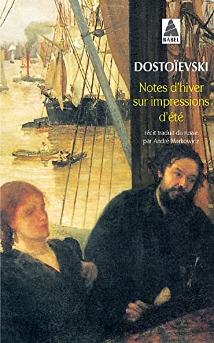 NOTES DHIVER SUR IMPRESSIONS DETE, de Fedor Mikhailovitch Dostoïevski | portada del libro