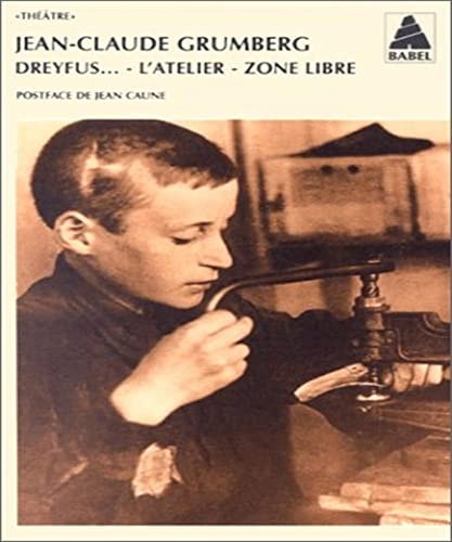 DREYFUS LATELIER ZONE LIBRE, de Jean-Claude Grumberg | portada del libro