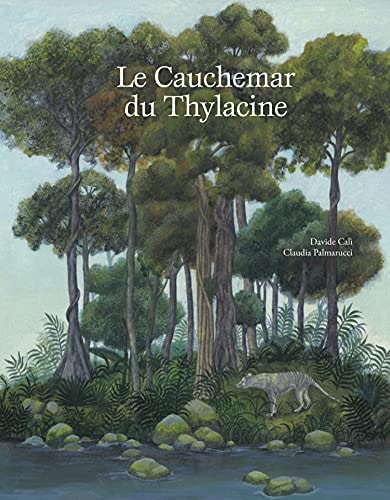 LE CAUCHEMAR DU THYLACINE, de Davide Cali | portada del libro