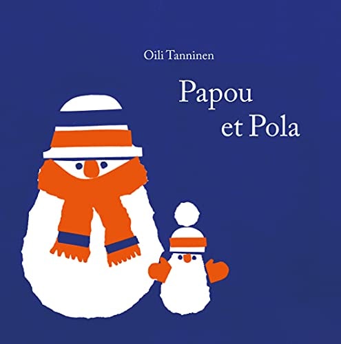 PAPOU ET POLA, de Oili Tanninen | portada del libro