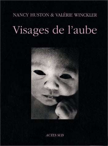 VISAGES DE L'AUBE, de Nancy Huston | portada del libro
