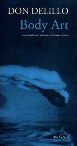 BODY ART LART DU CORPS, de Don DeLillo | portada del libro
