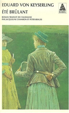 ETE BRULANT, de Eduard von Keyserling | portada del libro