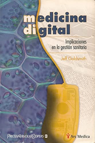 Medicina digital, de JEFF GOLDSMITH | portada del libro