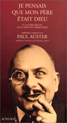 JE PENSAIS QUE MON PERE ETAIT DIEU, de Auster | portada del libro