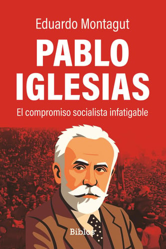 PABLO IGLESIAS, de MONTAGUT | portada del libro