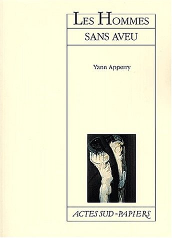 LES HOMMES SANS AVEU, de Yann Apperry | portada del libro