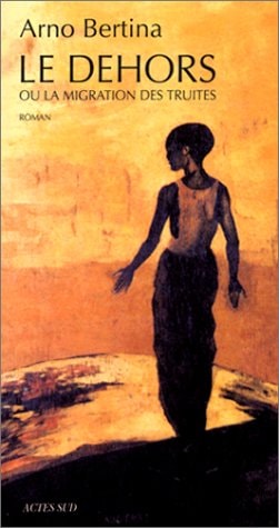 LE DEHORS, de Bertina | portada del libro