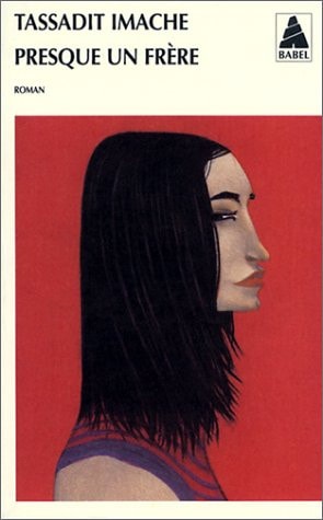 PRESQUE UN FRERE, de Tassadit Imache | portada del libro