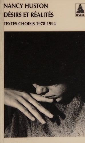 DESIRS ET REALITES, de Nancy Huston | portada del libro