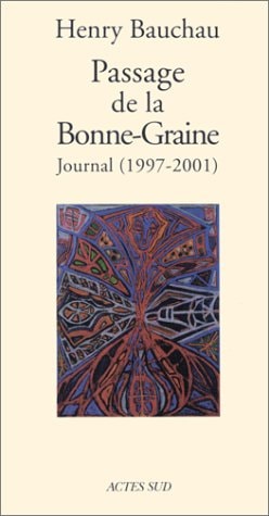 PASSAGE DE LA BONNE-GRAINE, de Bauchau | portada del libro