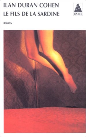 LE FILS DE LA SARDINE, de Ilan Duran Cohen | portada del libro