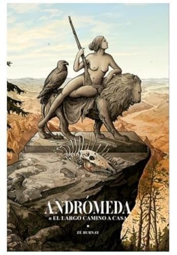 ANDROMEDA O EL LARGO CAMINO A CASA, de BURNAY | portada del libro