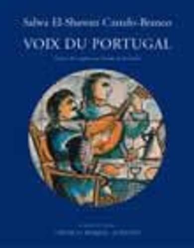VOIX DU PORTUGAL, de Salwa El-Shawan Castelo-Branco | portada del libro