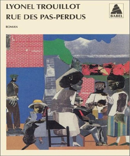 RUE DES PAS-PERDUS, de Lyonel Trouillot | portada del libro
