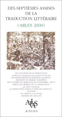 DIX-SEPTIEMES ASSISES DE LA TRADUCTION LITTERAIRE, de Collectif | portada del libro