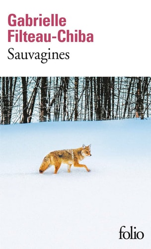 SAUVAGINES, de Gabrielle Filteau-Chiba | portada del libro