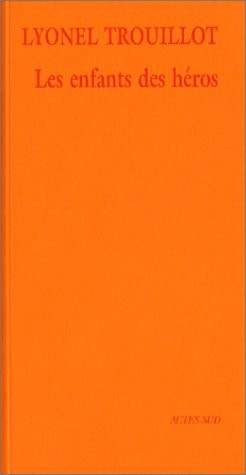 LES ENFANTS DES HEROS, de Trouillot | portada del libro