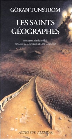 LES SAINTS GEOGRAPHES, de Göran Tunström | portada del libro