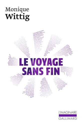 LE VOYAGE SANS FIN, de Monique Wittig | portada del libro