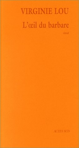 L'OEIL DU BARBARE, de Virginie Lou | portada del libro