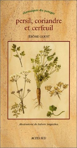 PERSIL CORIANDRE ET CERFEUIL, de Jérôme Goust | portada del libro