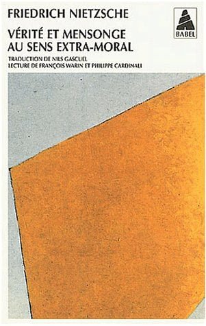 VERITE ET MENSONGE AU SENS EXTRA-MORAL, de Friedrich Nietzsche | portada del libro