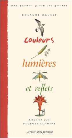 COULEURS, LUMIERES ET REFLETS, de Rolande Causse | portada del libro