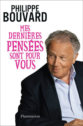 ES DERNIERES PENSEES SONT POU, de BOUVARD PHILIPPE | portada del libro
