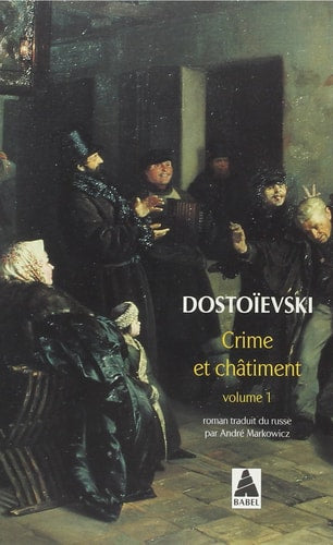 CRIME ET CH¶TIMENT TOME 1, de Fedor Mikhailovitch Dostoïevski | portada del libro