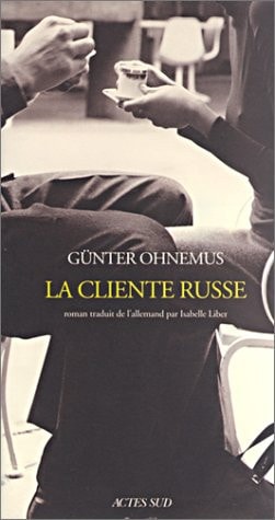 LA CLIENTE RUSSE, de Günter Ohnemus | portada del libro