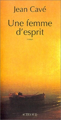 UNE FEMME DESPRIT, de Jean Cavé | portada del libro