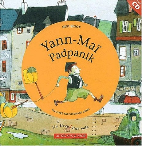 YANN-MAI PADPANIK, de Gigi Bigot | portada del libro