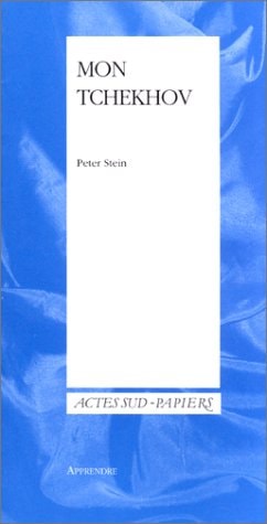 MON TCHEKHOV, de Peter Stein | portada del libro