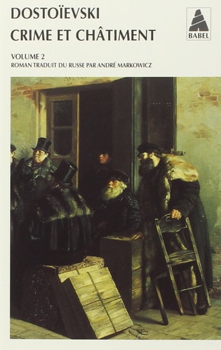 CRIME ET CH¶TIMENT TOME 2, de Fedor Mikhailovitch Dostoïevski | portada del libro