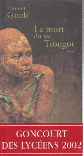 LA MORT DU ROI TSONGOR, de Gaudé | portada del libro